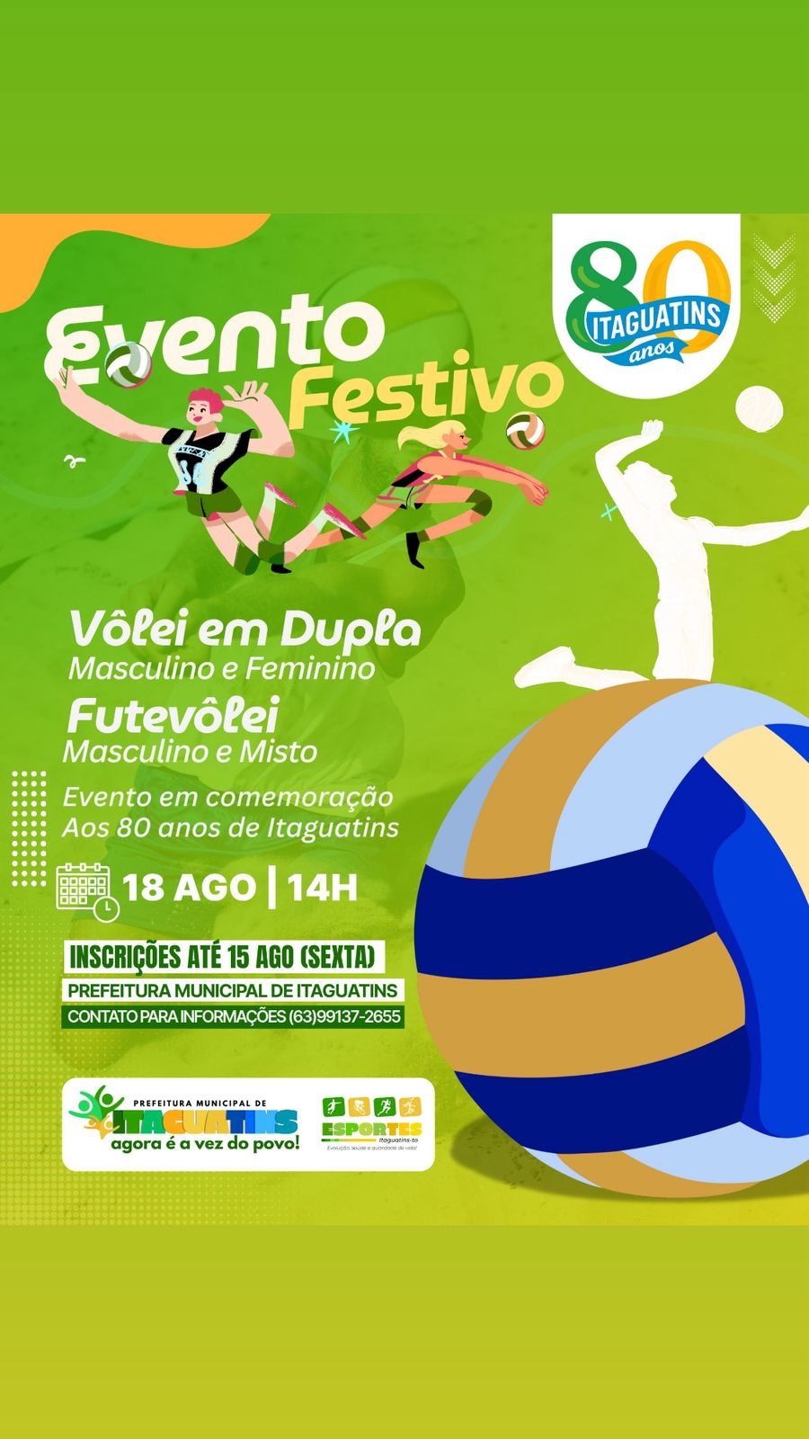 Participe! Inscrições abertas até o dia 15 para o Torneio de Vôlei em Dupla; evento comemorativo aos 80 anos de Itaguatins