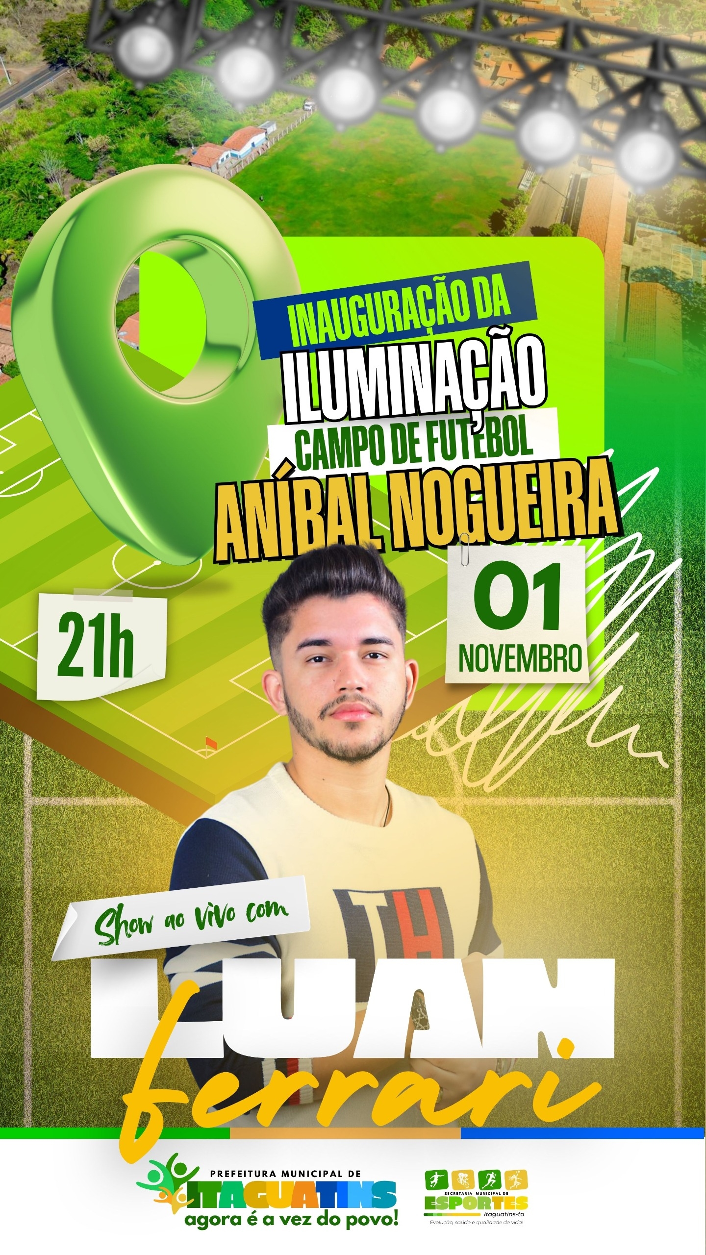 Inauguração da iluminação do campo de futebol Aníbal Nogueira acontecerá dia 1º em Itaguatins